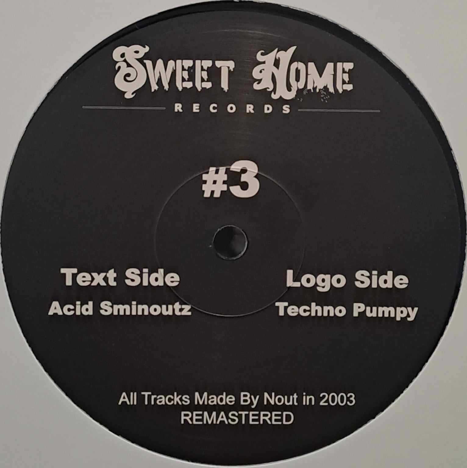 Sweet Home 03 RP (dernières copies en stock) - vinyle freetekno